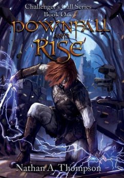 Downfall and Rise - Thompson, Nathan A