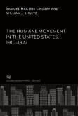 The Humane Movement in the United States, 1910¿1922