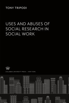 Cover Uses & Abuses of Social Research in Social Work