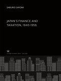 Japan¿S Finance and Taxation 1940-1956