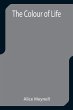 The Colour of Life - Bild 1