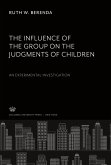 The Influence of the Group on the Judgments of Children. an Experimental Investigation