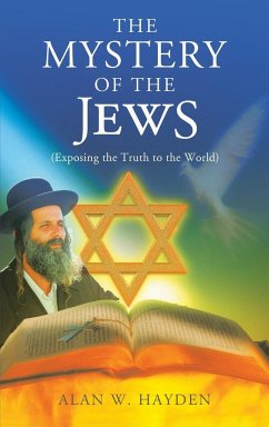 The Mystery of the Jews - Hayden, Alan W.