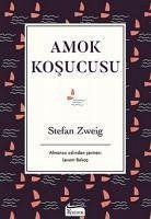 Amok Kosucusu Bez Ciltli - Zweig, Stefan