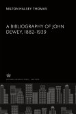 A Bibliography of John Dewey 1882¿1939