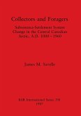 Collectors and Foragers