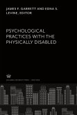 Psychological Practices With the Physically Disabled