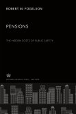 Pensions. the Hidden Costs of Public Safety