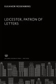 Leicester Patron of Letters