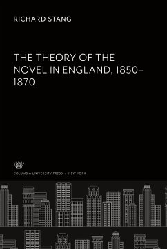 The Theory of the Novel in England 1850¿1870 - Stang, Richard