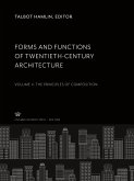Forms and Functions of Twentieth-Century Architecture