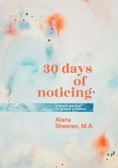 30 days of noticing - Sheeren, Alana