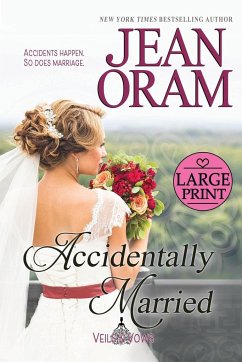 Accidentally Married - Oram, Jean