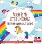 Where Is My Little Unicorn? - Wo ist mein kleines Einhorn?
