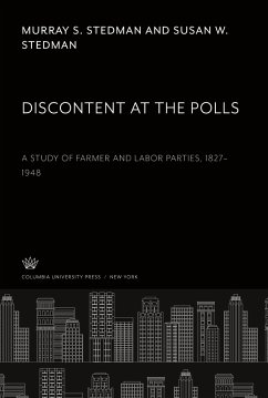 Discontent at the Polls - Stedman, Murray S.; Stedman, Susan W.