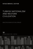 Turkish Nationalism and Western Civilization