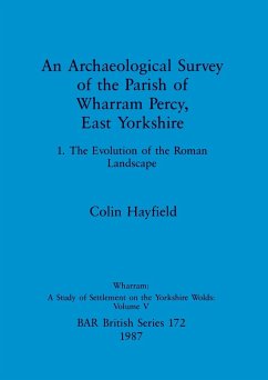An Archaeological Survey of the Parish of Wharram Percy, East Yorkshire - Hayfield, Colin