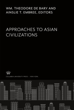 Approaches to Asian Civilizations