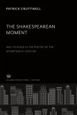 The Shakespearean Moment
