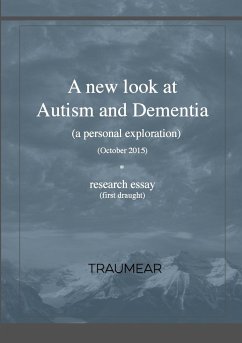 A new look at Autism and Dementia - Traumear