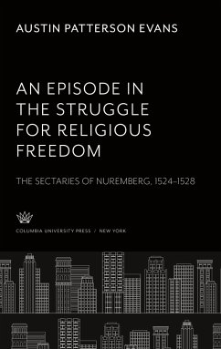 An Episode in the Struggle for Religious Freedom - Patterson Evans, Austin