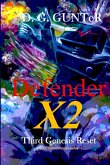 Defender X2, Third Genesis Reset