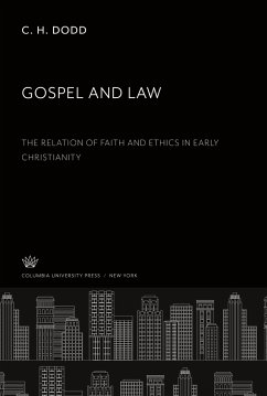 Gospel and Law - Dodd, C. H.