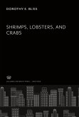 Shrimps, Lobsters and Crabs