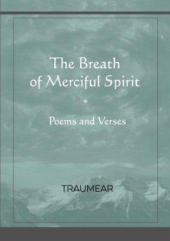 The Breath of Merciful Spirit - Traumear