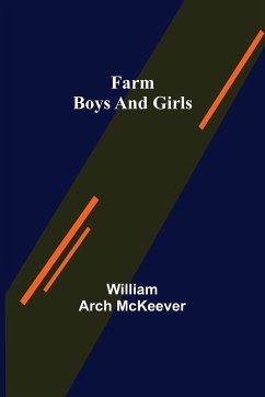 Farm Boys and Girls - Arch McKeever, William
