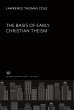 The Basis of Early Christian Theism - Bild 1