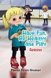 Have Fun, Be Healthy and Play - Bild 1