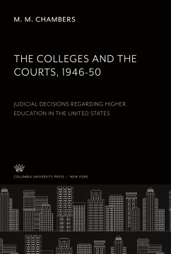 The Colleges and the Courts 1946-50 - Chambers, M. M.
