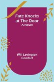 Fate Knocks at the Door A Novel