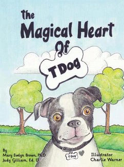 Cover The Magical Heart of T Dog