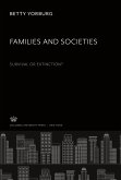 Families and Societies. Survival or Extinction?