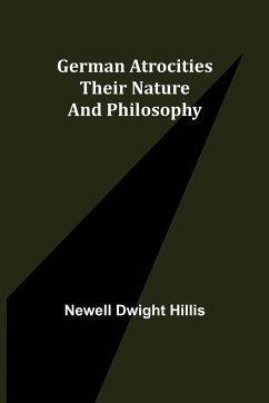 German Atrocities - Dwight Hillis, Newell