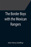 The Border Boys with the Mexican Rangers