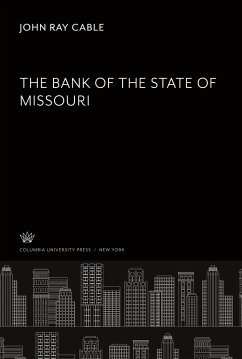 The Bank of the State of Missouri - Cable, John Ray
