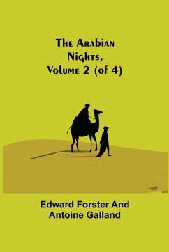 The Arabian Nights, Volume 2 (of 4) - Forster, Edward; Galland, Antoine