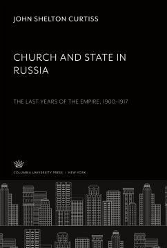 Church and State in Russia - Curtiss, John Shelton