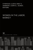 Women in the Labor Market