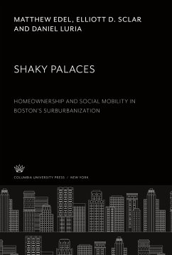 Shaky Palaces - Edel, Matthew; Sclar, Elliott D.; Luria, Daniel
