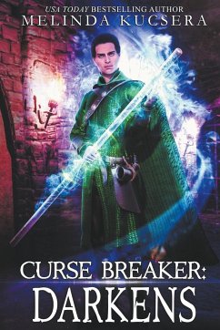 Curse Breaker Darkens - Kucsera, Melinda