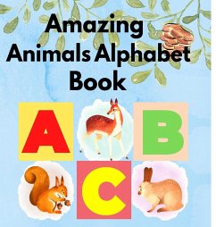 Amazing Animals Alphabet Book - Cameron, Amelia