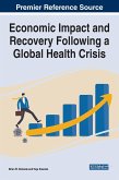 Economic Impact and Recovery Following a Global Health Crisis