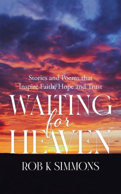 Waiting for Heaven - Simmons, Rob K