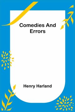 Comedies and Errors - Harland, Henry