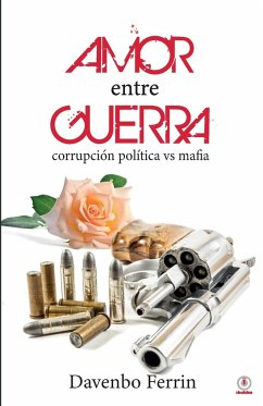 Amor entre guerra - Ferrin, Davenbo