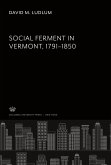 Social Ferment in Vermont 1791-1850